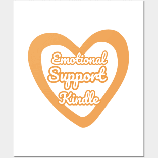 Emotional Support Kindle Yellow - Text On Hollow Heart Posters and Art